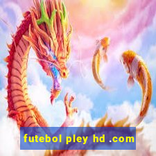 futebol pley hd .com